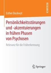 Cover von Persönlichkeitsstörungen und -akzentuierungen in frühen Phasen von Psychosen