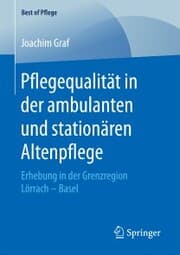 Cover von Pflegequalität in der ambulanten und stationären Altenpflege