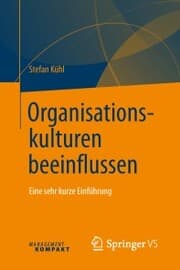 Cover von Organisationskulturen beeinflussen