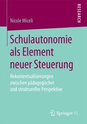 Cover von Schulautonomie als Element neuer Steuerung