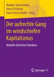 Cover von Der aufrechte Gang im windschiefen Kapitalismus