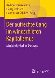 Cover von Der aufrechte Gang im windschiefen Kapitalismus