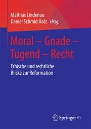 Cover von Moral - Gnade - Tugend - Recht
