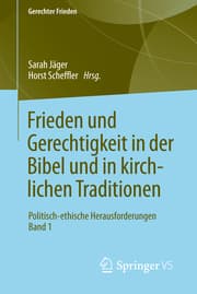 Cover von Frieden und Gerechtigkeit in der Bibel und in kirchlichen Traditionen