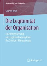 Cover von Die Legitimität der Organisation