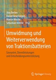 Cover von Umwidmung und Weiterverwendung von Traktionsbatterien