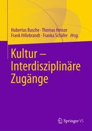 Cover von Kultur - Interdisziplinäre Zugänge