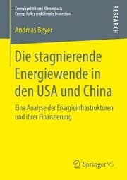 Cover von Die stagnierende Energiewende in den USA und China