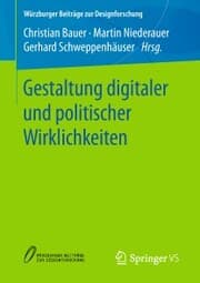 Cover von Gestaltung digitaler und politischer Wirklichkeiten