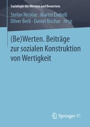 Cover von (Be)Werten. Beiträge zur sozialen Konstruktion von Wertigkeit