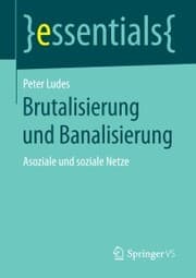 Cover von Brutalisierung und Banalisierung