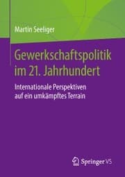 Cover von Gewerkschaftspolitik im 21. Jahrhundert