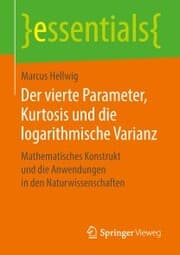 Cover von Der vierte Parameter, Kurtosis und die logarithmische Varianz