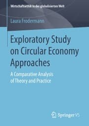 Cover von Exploratory Study on Circular Economy Approaches