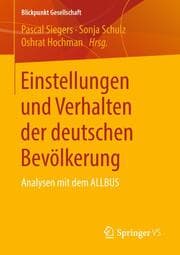 Cover von Einstellungen und Verhalten der deutschen Bevölkerung