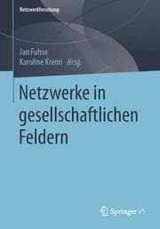 Cover von Netzwerke in gesellschaftlichen Feldern