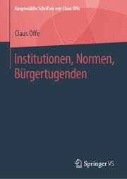 Cover von Institutionen, Normen, Bürgertugenden