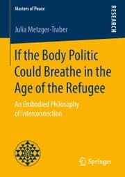 Cover von If the Body Politic Could Breathe in the Age of the Refugee