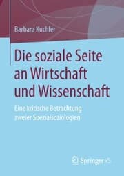 Cover von Die soziale Seite an Wirtschaft und Wissenschaft