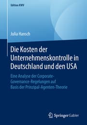 Cover von Die Kosten der Unternehmenskontrolle in Deutschland und den USA