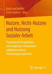 Cover von Nutzen, Nicht-Nutzen und Nutzung Sozialer Arbeit
