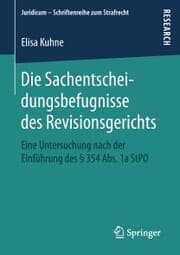 Cover von Die Sachentscheidungsbefugnisse des Revisionsgerichts