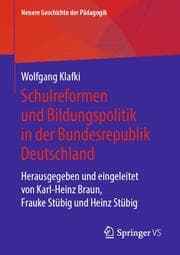 Cover von Schulreformen und Bildungspolitik in der Bundesrepublik Deutschland