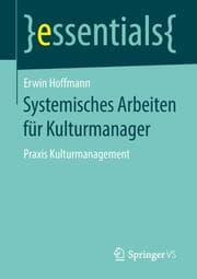 Cover von Systemisches Arbeiten für Kulturmanager