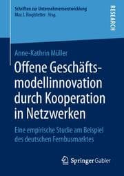 Cover von Offene Geschäftsmodellinnovation durch Kooperation in Netzwerken