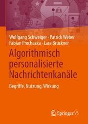 Cover von Algorithmisch personalisierte Nachrichtenkanäle