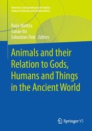 Cover von Animals and their Relation to Gods, Humans and Things in the Ancient World
