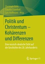 Cover von Politik und Christentum - Kohärenzen und Differenzen