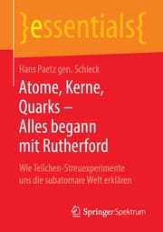 Cover von Atome, Kerne, Quarks - Alles begann mit Rutherford