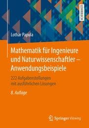 Cover von Mathematik für Ingenieure und Naturwissenschaftler - Anwendungsbeispiele