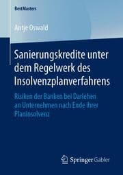Cover von Sanierungskredite unter dem Regelwerk des Insolvenzplanverfahrens