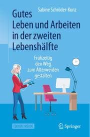 Cover von Gutes Leben und Arbeiten in der zweiten Lebenshälfte