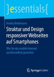 Cover von Struktur und Design responsiver Webseiten auf Smartphones