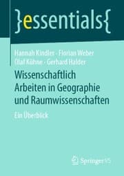 Cover von Wissenschaftlich Arbeiten in Geographie und Raumwissenschaften