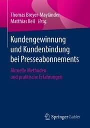 Cover von Kundengewinnung und Kundenbindung bei Presseabonnements