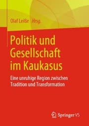 Cover von Politik und Gesellschaft im Kaukasus
