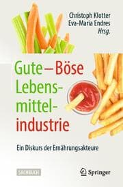 Cover von Gute - Böse Lebensmittelindustrie