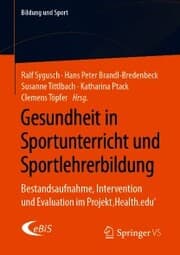 Cover von Gesundheit in Sportunterricht und Sportlehrerbildung