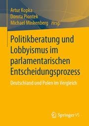 Cover von Politikberatung und Lobbyismus im parlamentarischen Entscheidungsprozess