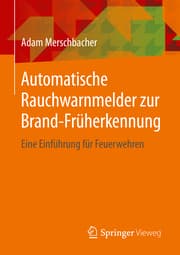 Cover von Automatische Rauchwarnmelder zur Brand-Früherkennung