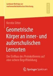Cover von Geometrische Körper an inner- und außerschulischen Lernorten
