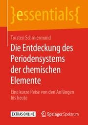 Cover von Die Entdeckung des Periodensystems der chemischen Elemente