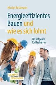Cover von Energieeffizientes Bauen und wie es sich lohnt