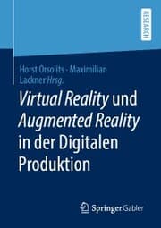 Cover von Virtual Reality und Augmented Reality in der Digitalen Produktion