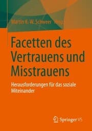 Cover von Facetten des Vertrauens und Misstrauens