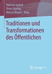 Cover von Traditionen und Transformationen des Öffentlichen